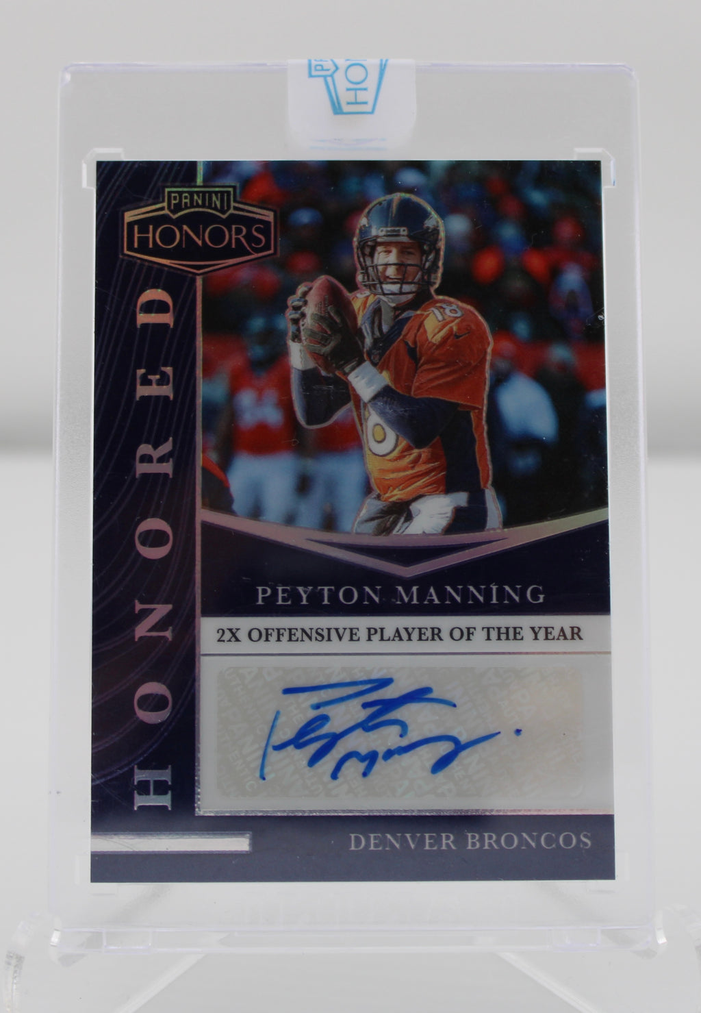 2022 Panini Honors Peyton Manning Honored On-Card Auto /10