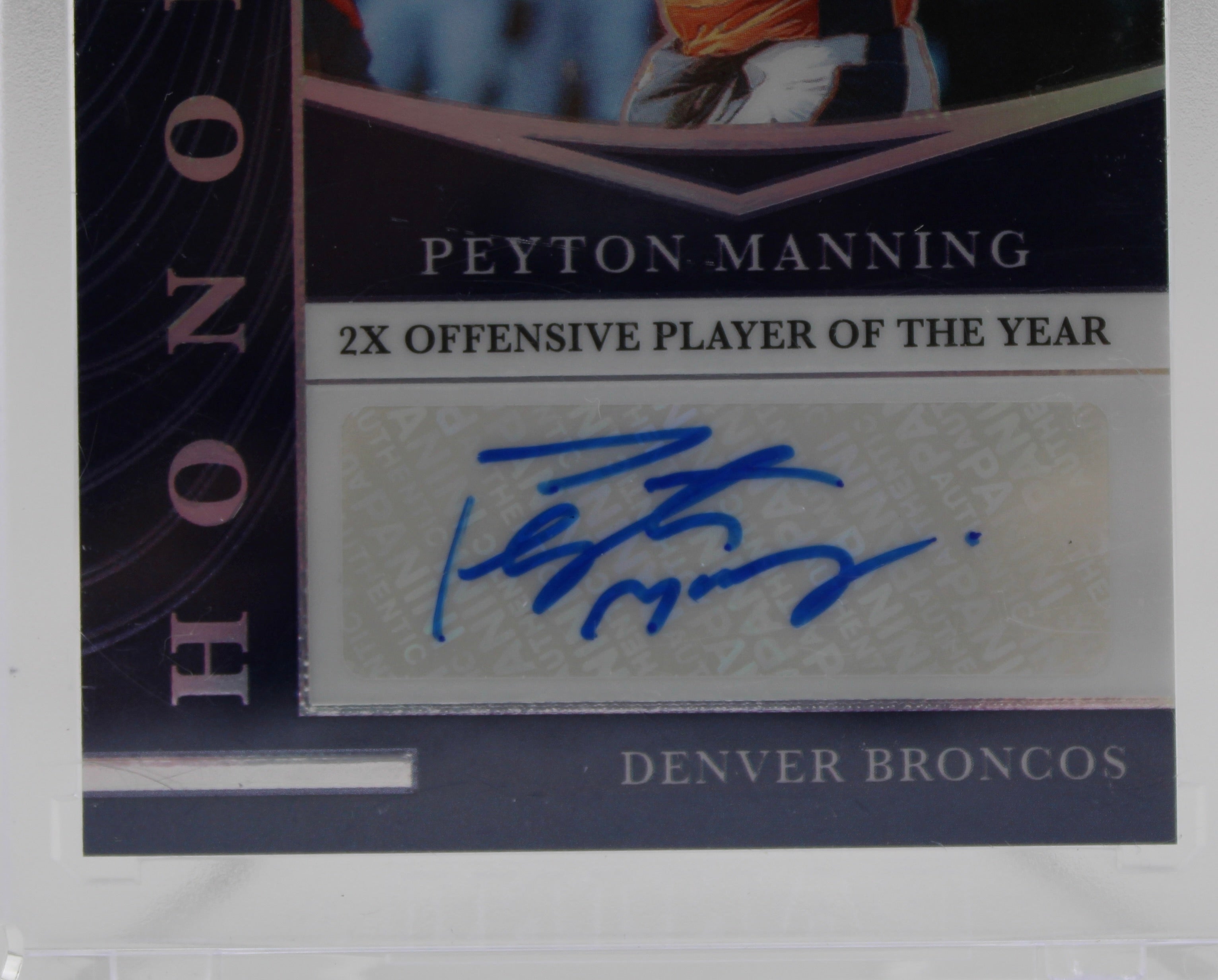 2022 Panini Honors Peyton Manning Honored On-Card Auto /10