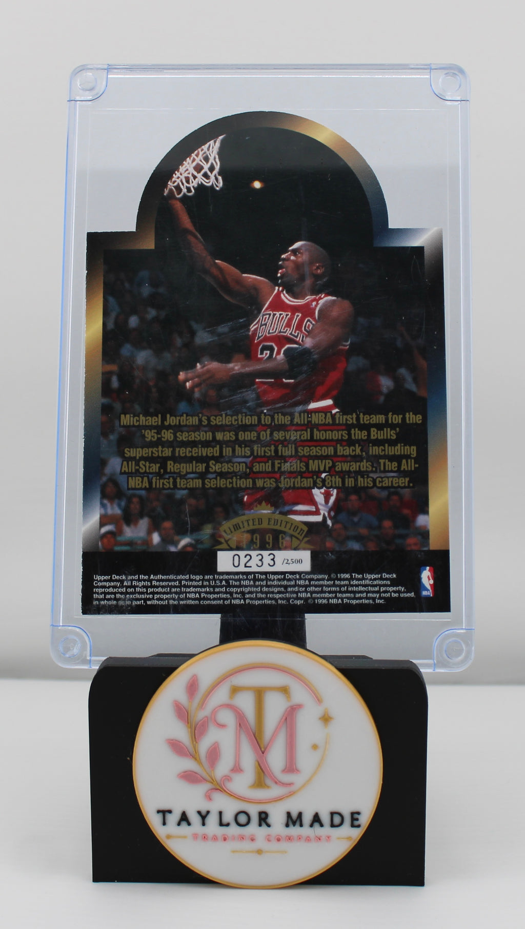 1996 Upper Deck Authenticated Michael Jordan All-NBA First Team Die-Cut #0233/2500 - Card back with serial number and tribute text